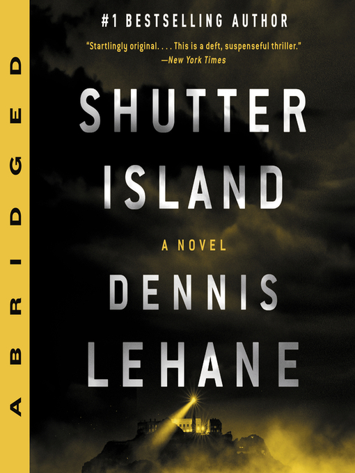 Title details for Shutter Island by Dennis Lehane - Wait list